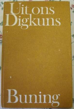 UIT ONS DIGKUNS - Tj. BUNNING, 26STE UITGAWE 1971.