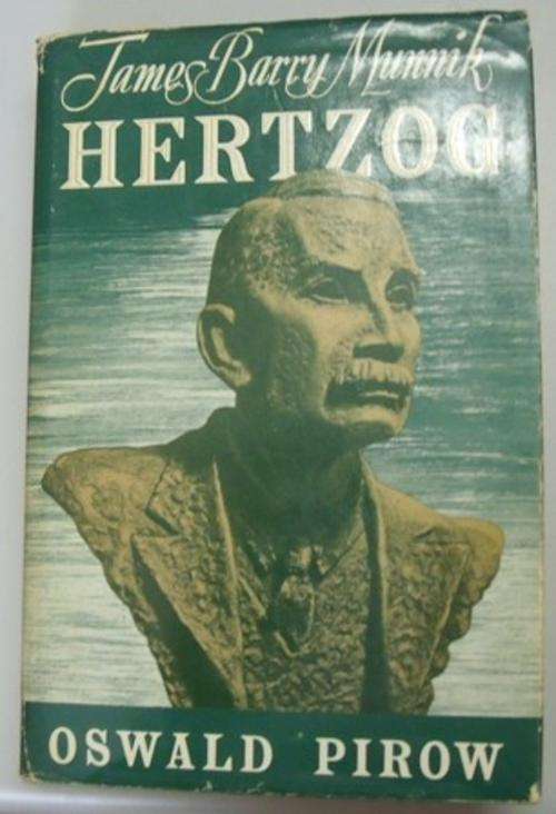 JAMES BARRY MUNNIK HERTZOG - OSWALD PIROW, PUBLISHED IN/BEFORE 1957