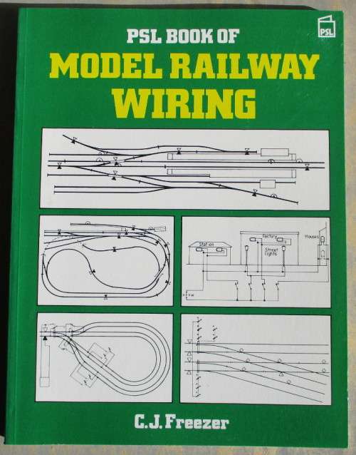 PSL BOOK OF MODEL RAILWAY WIRING by CJ fREEZER