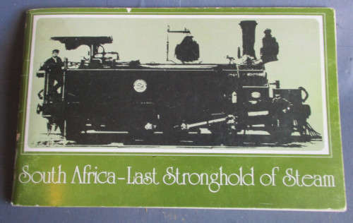 SOUTH AFRICA - LAST STRONGHOLD OF STEAM