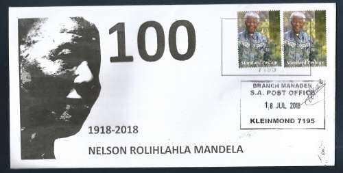 MANDELA 100 PRIVATE COMM COVER SIGNED BY POSTMASTER ON 18 /7/2018 ONLY 10 EXIST