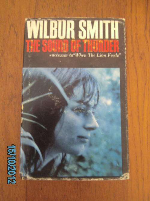 THE SOUND OF THUNDER by Wilbur Smith (H/C, 1966, FIRST EDITION)
