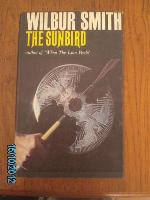 THE SUNBIRD by Wilbur Smith (H/C, 1972, FIRST EDITION)