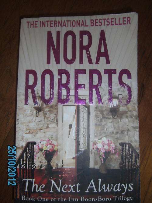 THE NEXT ALWAYS by Nora Roberts (S/C)