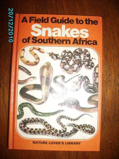 A FIELD GUIDE TO THE SNAKES OF SOUTHERN AFRICA (H/C)