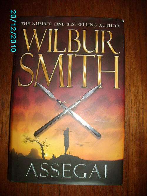 ASSEGAI by Wilbur Smith (H/C)