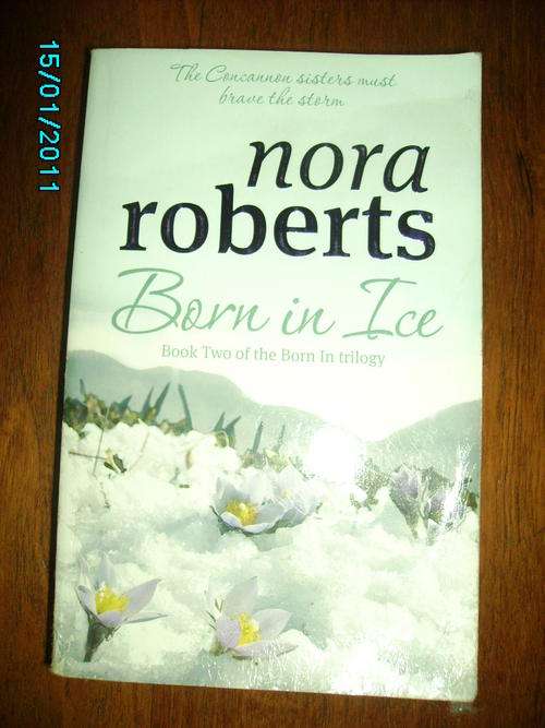 BORN IN ICE by Nora Roberts (Paperback)
