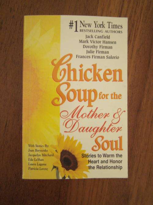 CHICKEN SOUP FOR THE MOTHER & DAUGHTER SOUL (S/C)