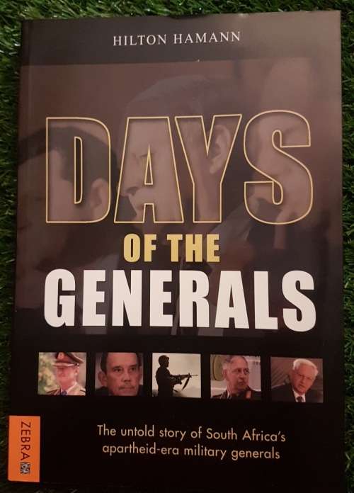 Days of the Generals   Hilton Hamann