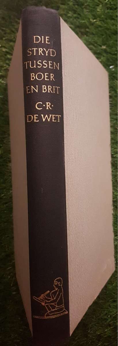 Die Stryd Tussen Boer en Brit (2de Anglo-Boere Oorlog)