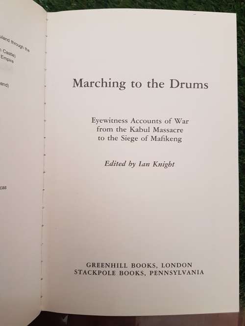 Marching to the Drums. - Ian Knight. (19th Century Warefare)