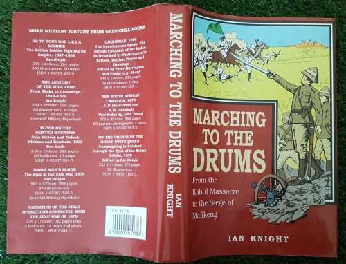 Marching to the Drums. - Ian Knight. (19th Century Warefare)