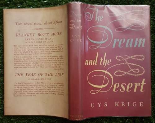 The Dream and the Desert.   Uys Krige