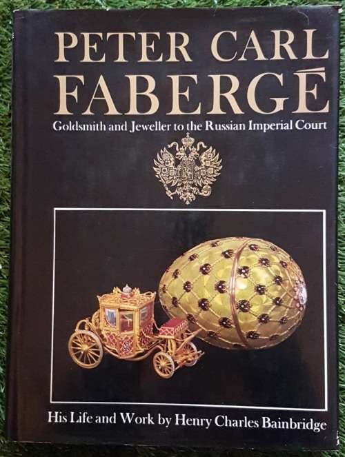 Peter Carl Fabregé - Goldsmith and Jeweller to the Russian Imperial Court.