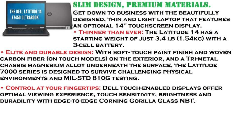DELL LATITUDE E7450 , CORE I7-5600U @2.60GHz,8GB RAM ,500GB HDD, INTEL HD GRAPHICS 5500, FULL HD