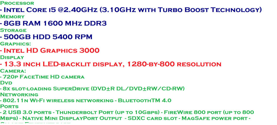 MACBOOK PRO 13 CORE I5 @2.40GHz,8GB RAM ,500GB HDD,INTEL HD GRAPHICS 3000, VERY GOOD CONDITION