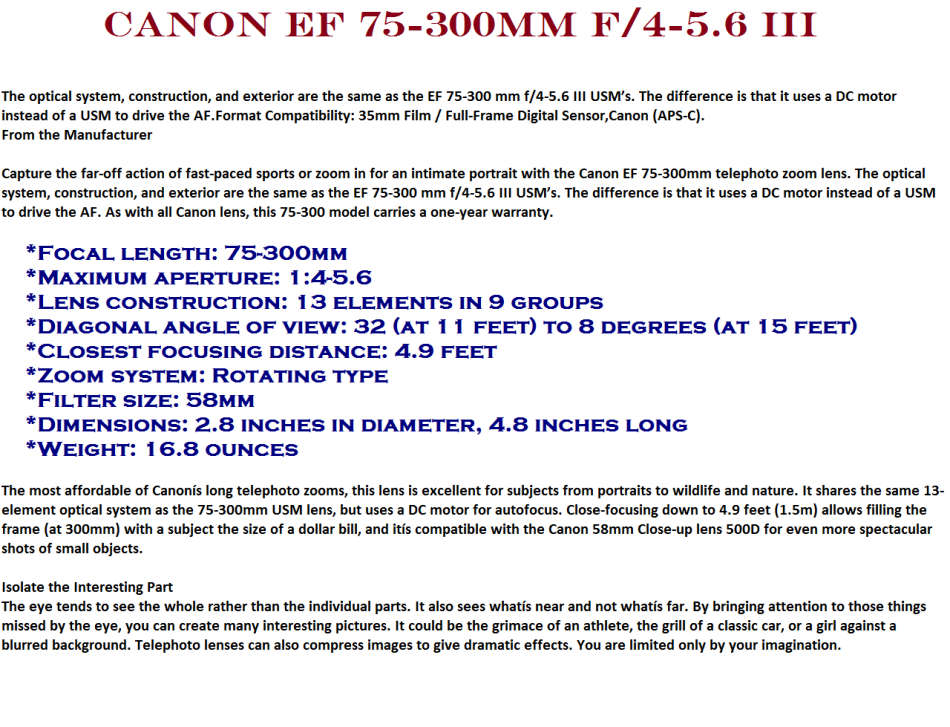 Canon EF 75-300mm f/4-5.6 III Telephoto Zoom Lens for Canon SLR Cameras , VERY GOOD CONDITION