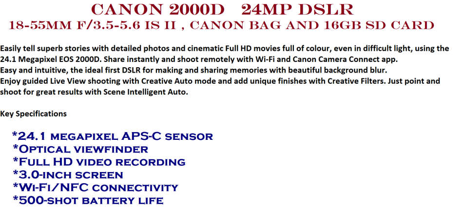 Canon EOS 2000D 24MP DSLR, FULL HD MOVIES , 18-55MM IS II ZOOM LENS IN NEW CONDITION WITH  BAG