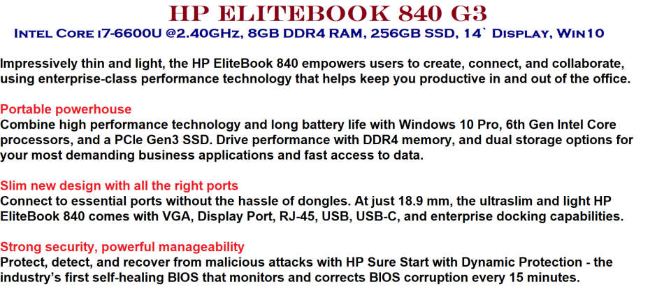 HP Elitebook 840 G3 Intel Core i7-6600U @2.60GHz, 8GB DDR4 RAM, 256GB SSD, 14` Display, Win10 Pro