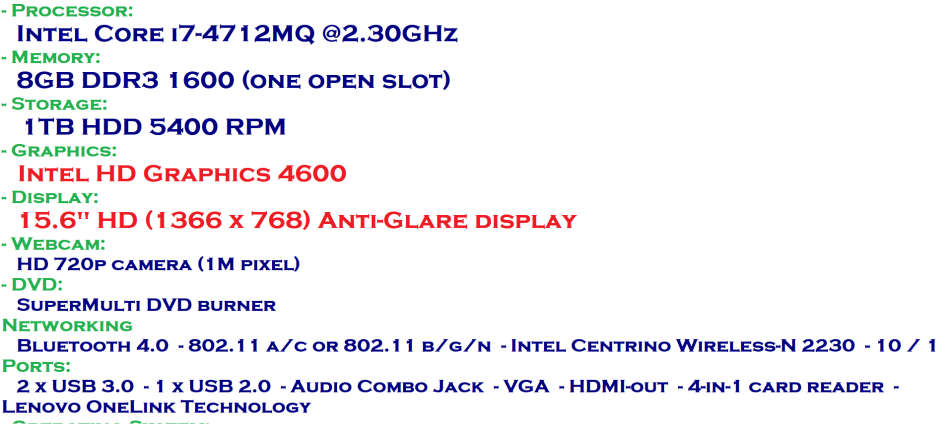 Lenovo ThinkPad E540 Intel Core i7-4712MQ @2.30 GHz , 8GB , 1TB HDD , 15.6", VERY GOOD CONDITION