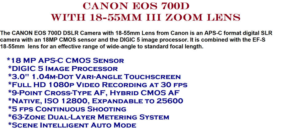 CANON EOS 700D 18MP DSLR, FULL HD VIDEOS , WITH 18-55MM III ZOOM LENS WITH LOWEPRO BAG