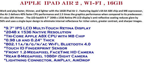 Apple iPad Air 2 Wi-Fi , 16GB