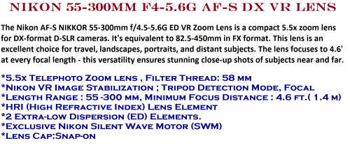 NIKON 55-300mm AF-S DX f/4.5-5.6G ED VR