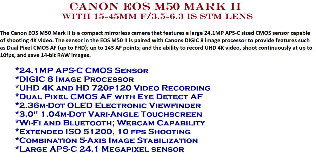 Canon EOS M50 Mark II Mirrorless Digital Camera with 15-45mm f/3.5-6.3 IS STM Lens