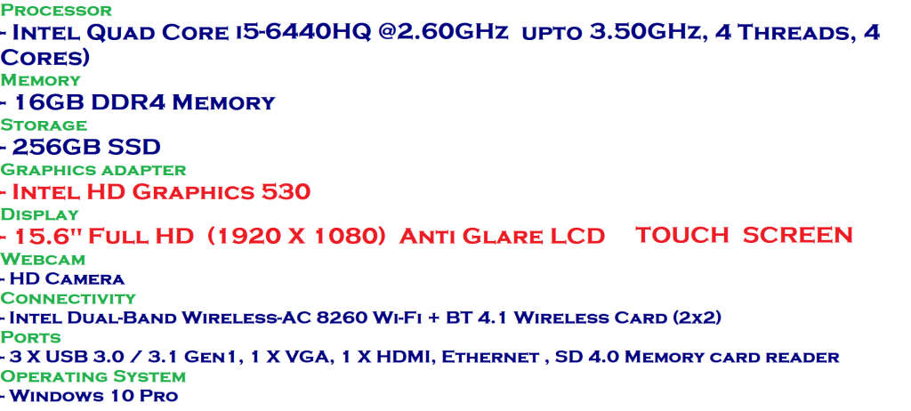 Dell Latitude E5570 15.6`  Notebook - Intel Core i5-6440HQ @2.60GHz, 16GB RAM, 256GB SSD, TOUCH SCRE