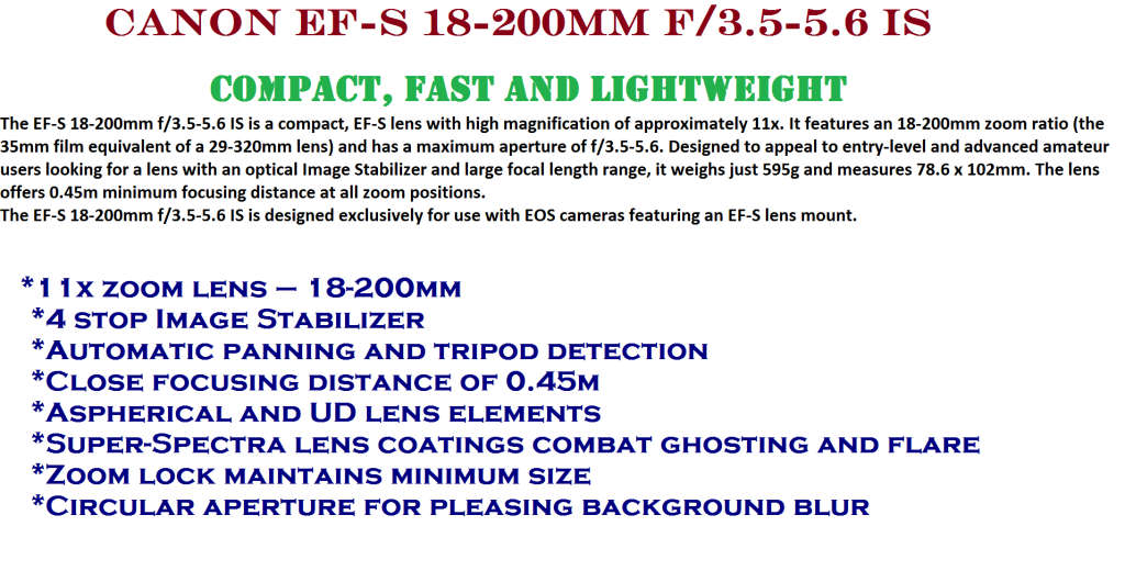 CANON EF-S 18-200mm f/3.5-5.6 IS IN EXCELLENT CONDITION
