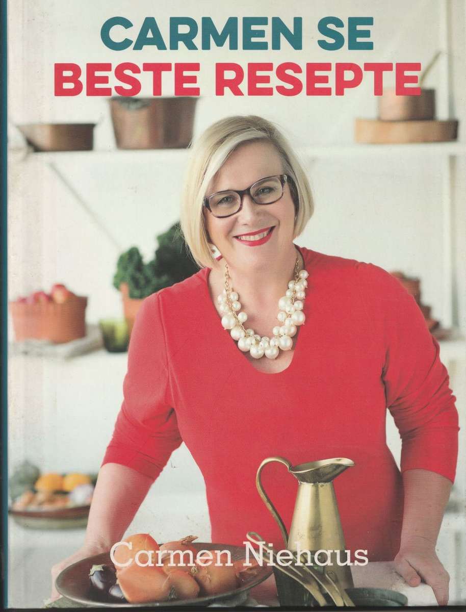 CARMEN SE BESTE RESEPTE by Carmen Niehaus