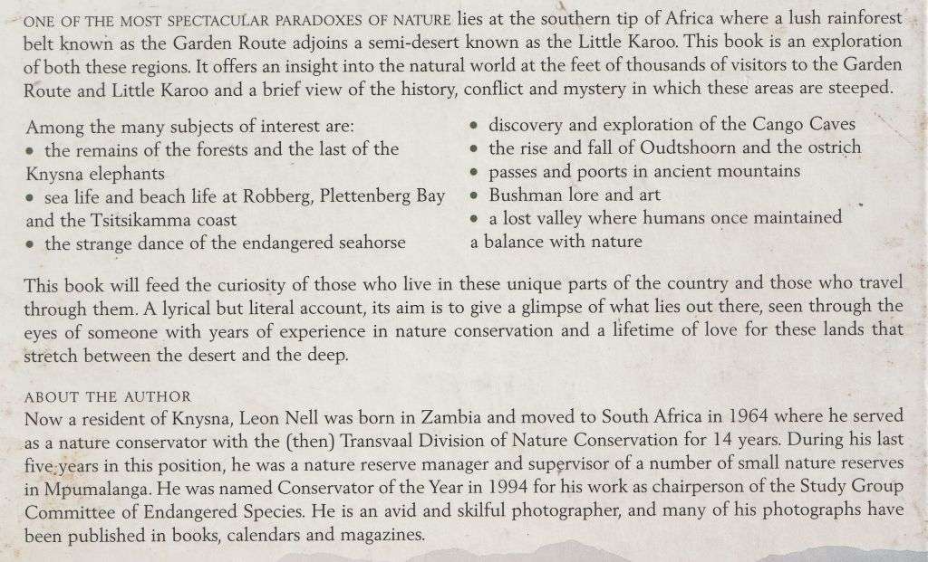 THE GARDEN ROUTE AND LITTLE KAROO: BETWEEN THE DESERT AND THE DEEP BLUE SEA by Leon Nell