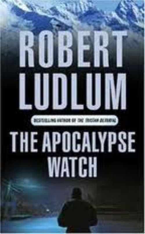 ROBERT LUDLUM - THE APOCOLYPSE WATCH