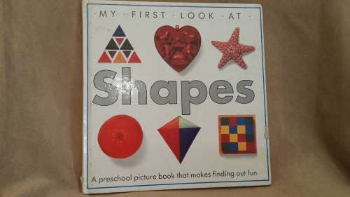 WOW!! MY FIRST LOOK AT SHAPES BOOK!!!!!