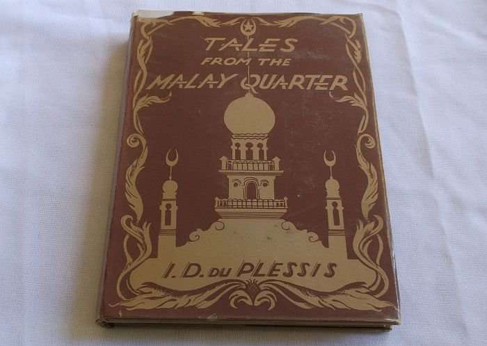 FANTASTIC !! A 1945 BOOK ""TALES FROM THE MALAY QUARTER"" BY I.D. DU PLESSIS ...GREAT CONDITION !!!
