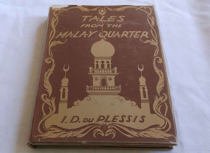FANTASTIC !! A 1945 BOOK ""TALES FROM THE MALAY QUARTER"" BY I.D. DU PLESSIS ...GREAT CONDITION !!!