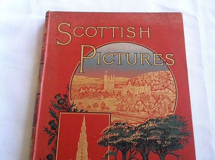 ANTIQUE BOOK !!! SCOTTISH PICTURES - DRAWN WITH PEN & PENCIL ....1891 ....HARD COVER !!! RARE !!!