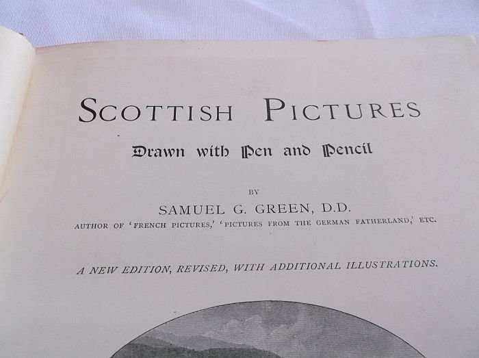 ANTIQUE BOOK !!! SCOTTISH PICTURES - DRAWN WITH PEN & PENCIL ....1891 ....HARD COVER !!! RARE !!!
