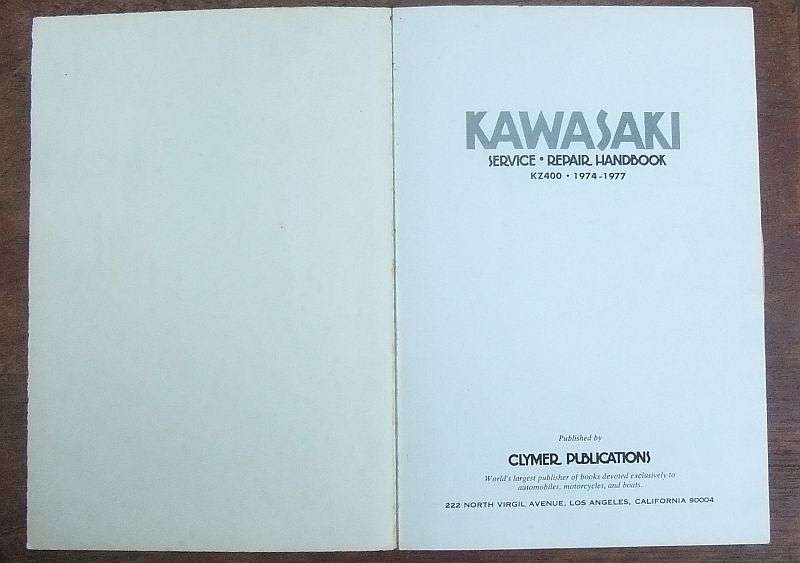 RARE !! VINTAGE 1970`S KAWASAKI KZ400 SERVICE AND REPAIR HANDBOOK BY CLYMER PUBLICATIONS !!