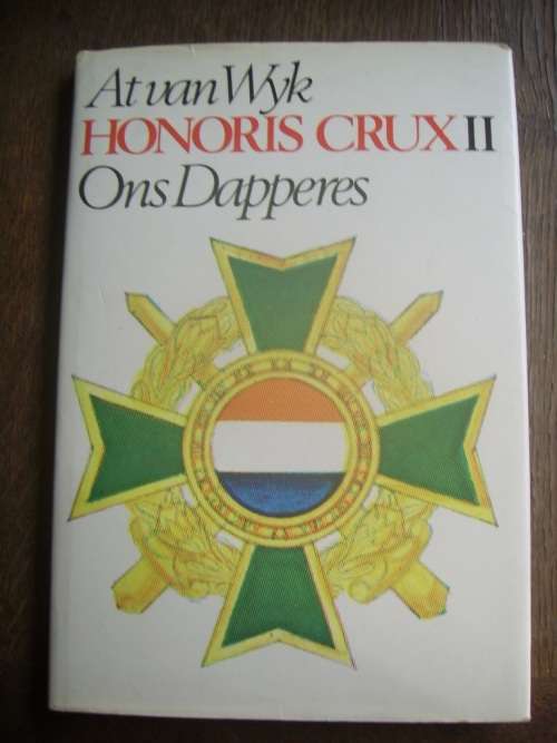 HONORIS CRUX II ONS DAPPERES DEUR AT VAN WYK