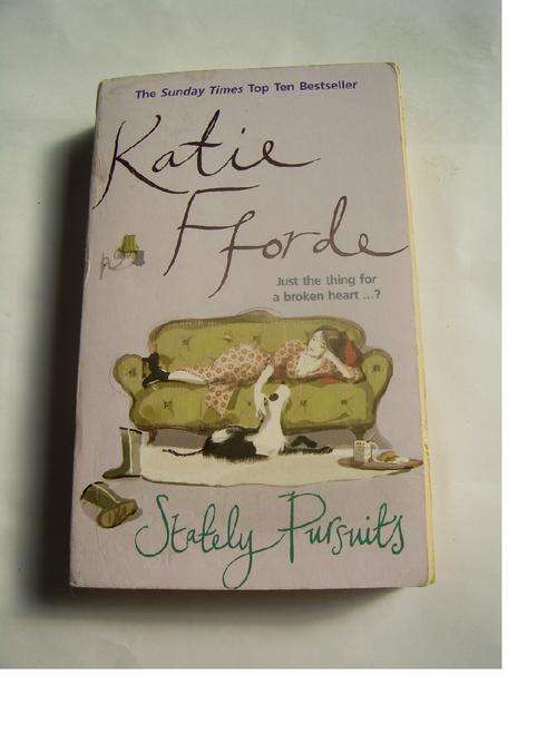 STATELY PURSUITS BY KATIE FFORDE