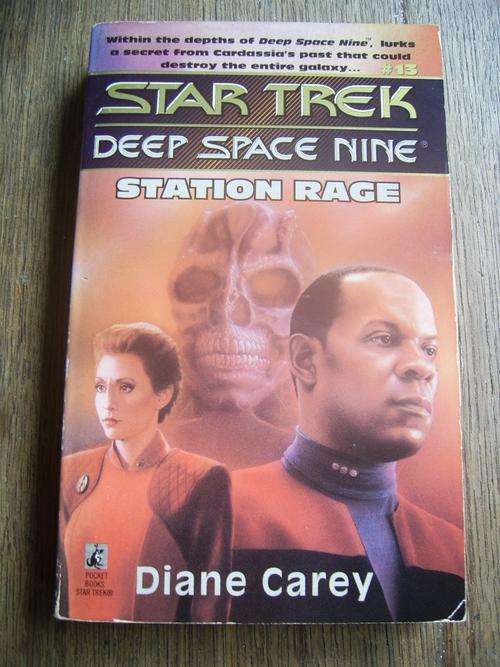 STAR TREK DEEP SPACE NINE: STATION RAGE BY DIANE CAREY