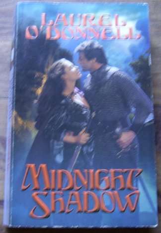 HISTORICAL ROMANCE: MIDNIGHT SHADOW BY LAUREL O'DONNELL