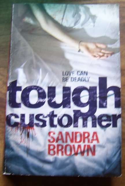 TOUGH CUSTOMER BY SANDRA BROWN