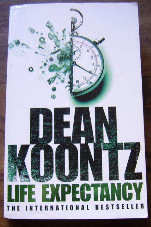 LIFE EXPECTANCY BY DEAN KOONTZ