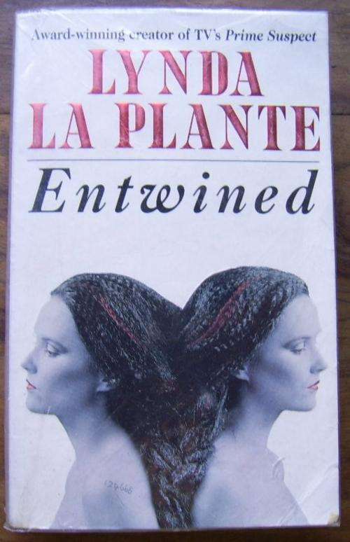 ENTWINED BY LYNDA LA PLANTE