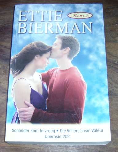 ROMANSE: ETTIE BIERMAN : KEUR 3