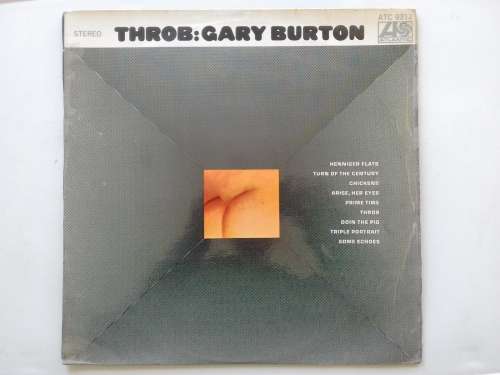 Gary Burton - Throb; Gary Burton ( scares original 1969 US pressed LP )