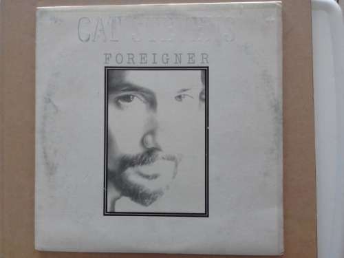 Cat Stevens -  Foreigner  ( 1973 UK released LP )