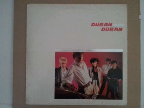 Duran Duran - Duran Duran  ( 1981 SA released LP )
